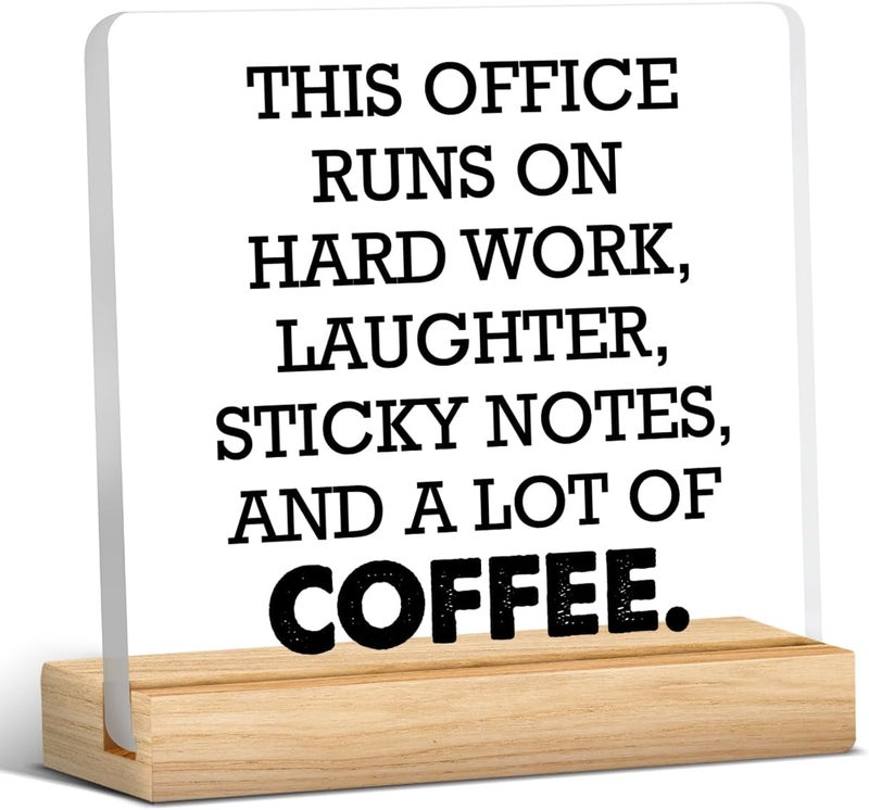 Zauly Office Desk Sign, Funny Office Gift Ideas, Coworker Gifts for Women Men, This Office Runs on Hard Work Acrylic Desk Sign Decor - Image 1